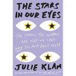 The Stars in Our Eyes