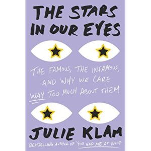 The Stars in Our Eyes