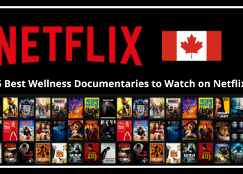 5 Best Inspirational Wellness Documentaries to Watch on Netflix!