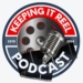 The Keeping it Reel Podcast, episode 2 is now streaming