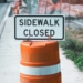 sidewalk closed signage